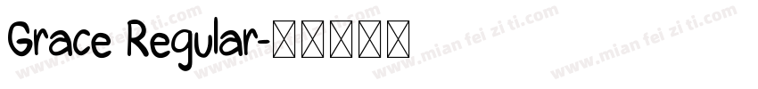 Grace Regular字体转换